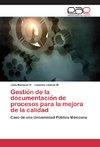 Gestio´n de la documentacio´n de procesos para la mejora de la calidad