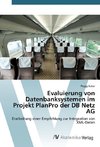 Evaluierung von Datenbanksystemen im Projekt PlanPro der DB Netz AG