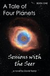 A Tale of Four Planets Book One