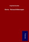 Korea - Reiseschilderungen