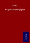 Die sprechenden Papageien