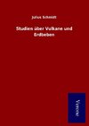 Studien über Vulkane und Erdbeben