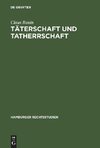 Täterschaft und Tatherrschaft