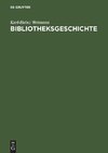 Bibliotheksgeschichte