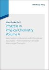 Progress in Physical Chemistry Volume 4