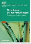 Phytotherapie bei Hauterkrankungen