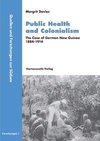 Davies, M: Public Health and Colonialism