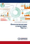 Onkologicheskaya statistika Chast' I