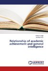 Relationship of academic achievement and general intelligence