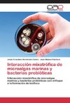 Interacción mixotrófica de microalgas marinas y bacterias probióticas