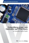 Entwicklung eines CAN Controller auf FPGA Basis