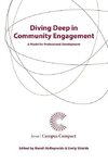 Diving Deep in Community Engagement