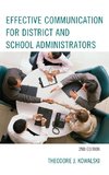 Effective Communication for District and School Administrators (Revised)