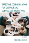 Effective Communication for District and School Administrators (Revised)