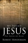 My Friend Jesus