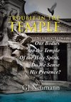 Trouble in the Temple