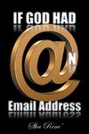 If God had @n Email Address