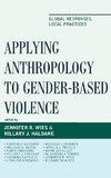 Applying Anthropology to Gender-Based Violence