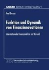 Funktion und Dynamik von Finanzinnovationen