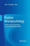 Positive Neuropsychology