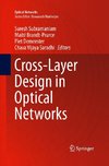 Cross-Layer Design in Optical Networks