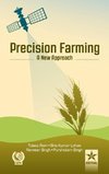 Precision Farming A New Approach