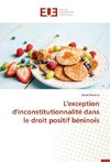 L'exception d'inconstitutionnalité dans le droit positif béninois