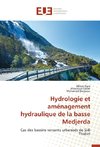 Hydrologie et aménagement hydraulique de la basse Medjerda