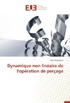 Dynamique non linéaire de l'opération de perçage