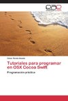 Tutoriales para programar en OSX Cocoa Swift