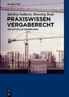 Solbach, M: Praxiswissen Vergaberecht