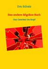 Das andere Migräne-Buch