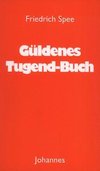 Güldenes Tugend-Buch