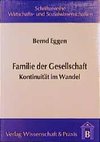 Familie der Gesellschaft