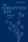 The Forgotten Kin