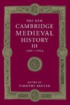 The New Cambridge Medieval History