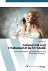 Rationalität und Emotionalität in der Musik