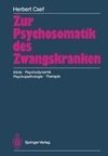 Zur Psychosomatik des Zwangskranken