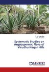 Systematic Studies on Angiospermic Flora of Virudhu Nagar Hills