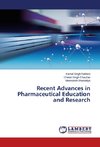 Recent Advances in Pharmaceutical Education and Research