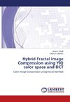 Hybrid Fractal Image Compression using YIQ color space and DCT