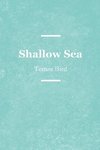 Shallow Sea