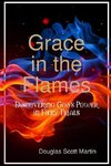 Grace in the Flames