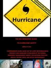 The No-Nonsense Guide To Hurricane Safety (Enhanced Edition)