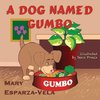 A Dog Named Gumbo