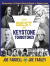 The Best of Keystone Tombstones