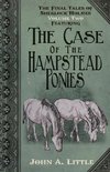 The Final Tales of Sherlock Holmes - Volume 2 - The Hampstead Ponies