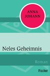 Neles Geheimnis