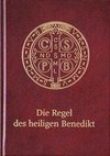 Die Regel des heiligen Benedikt