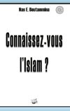 Connaissez-vous l'Islam ?